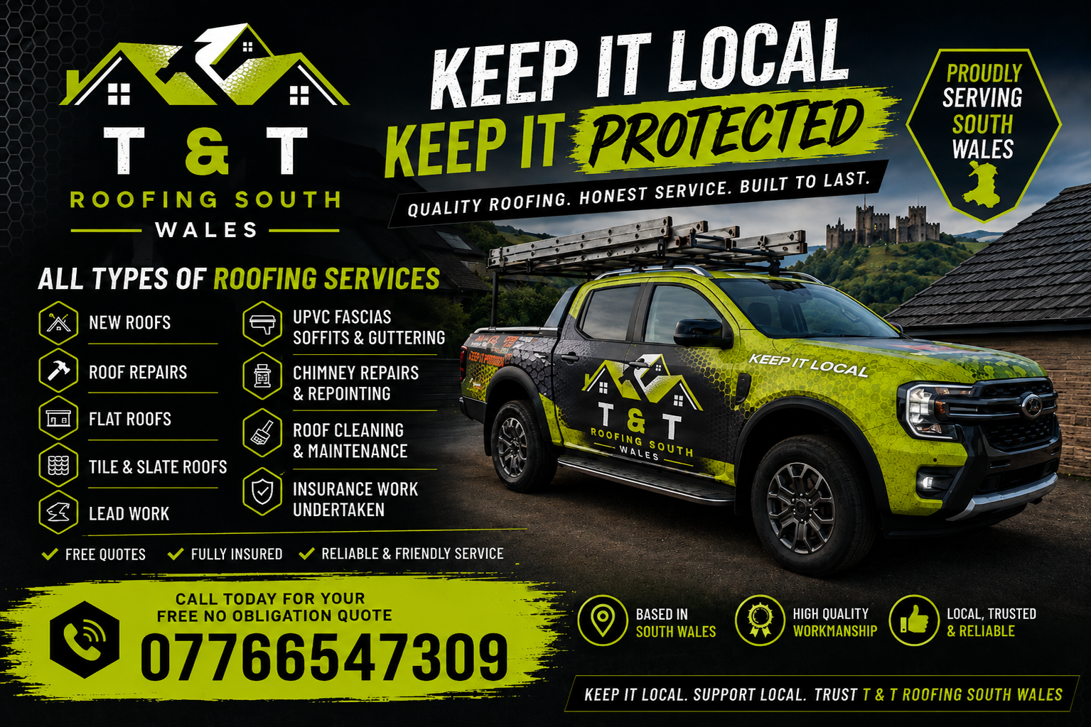 T & T Roofing South Wales — Keep It Local. Keep It Protected.